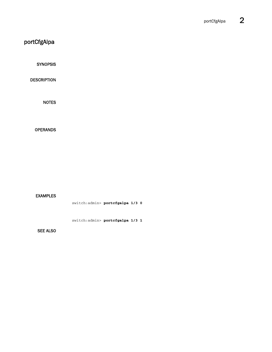 Portcfgalpa | Brocade Fabric OS Command Reference (Supporting Fabric OS v7.3.0) User Manual | Page 751 / 1274