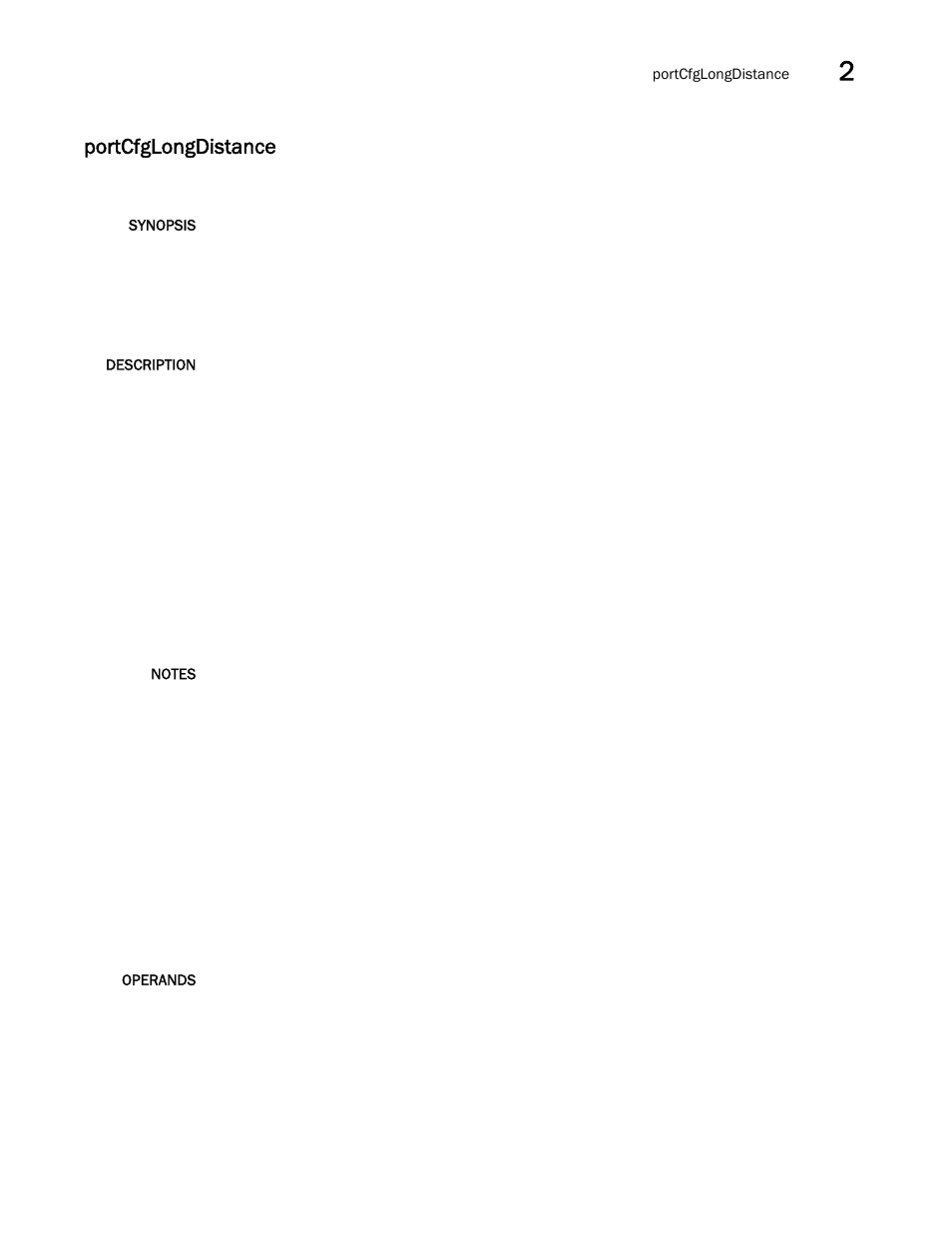 Portcfglongdistance | Brocade Fabric OS Command Reference (Supporting Fabric OS v7.3.0) User Manual | Page 793 / 1274