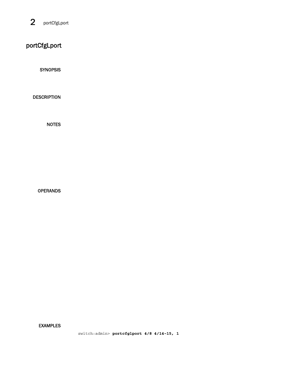 Portcfglport | Brocade Fabric OS Command Reference (Supporting Fabric OS v7.3.0) User Manual | Page 798 / 1274