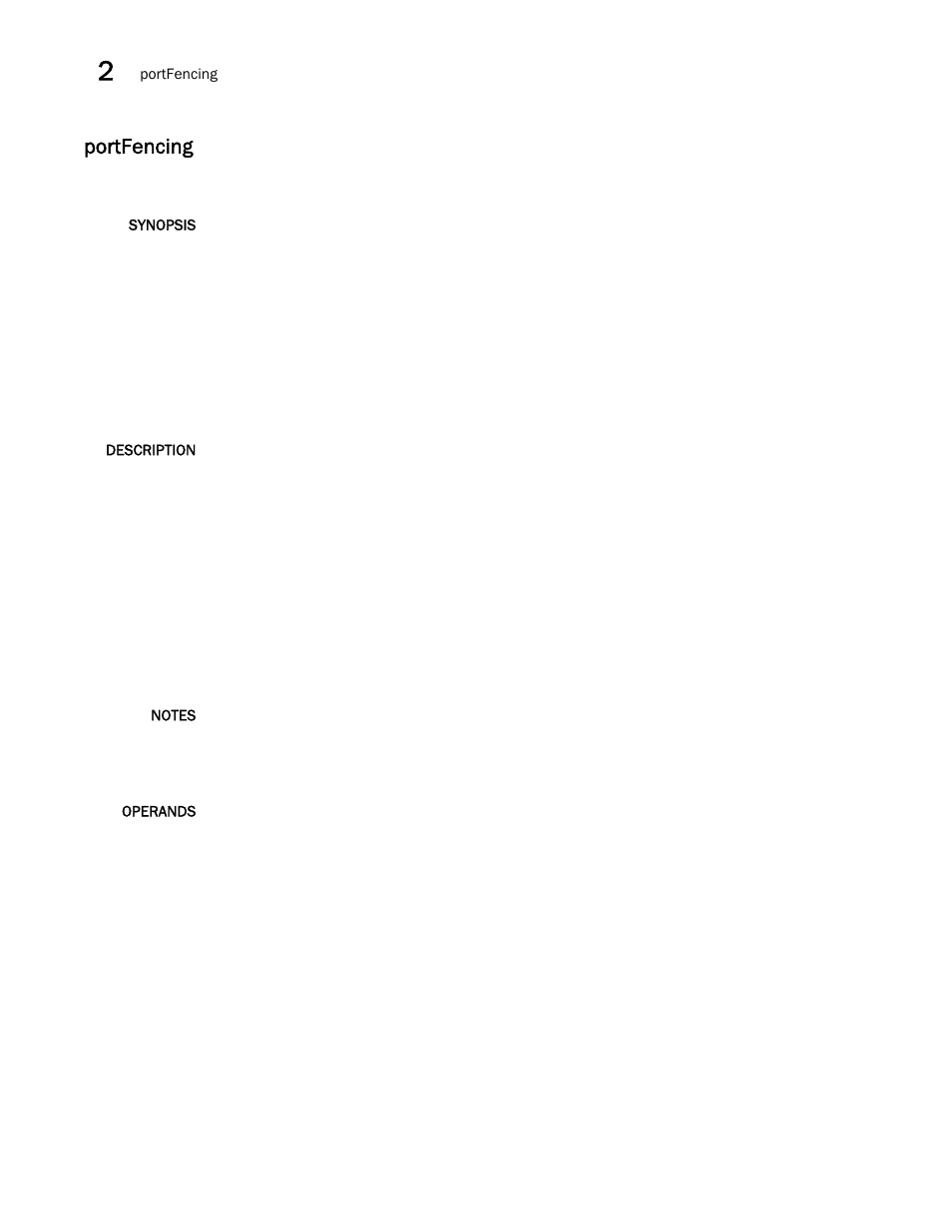 Portfencing | Brocade Fabric OS Command Reference (Supporting Fabric OS v7.3.0) User Manual | Page 866 / 1274