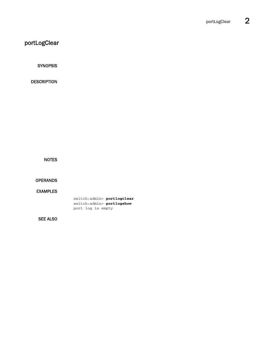 Portlogclear | Brocade Fabric OS Command Reference (Supporting Fabric OS v7.3.0) User Manual | Page 873 / 1274