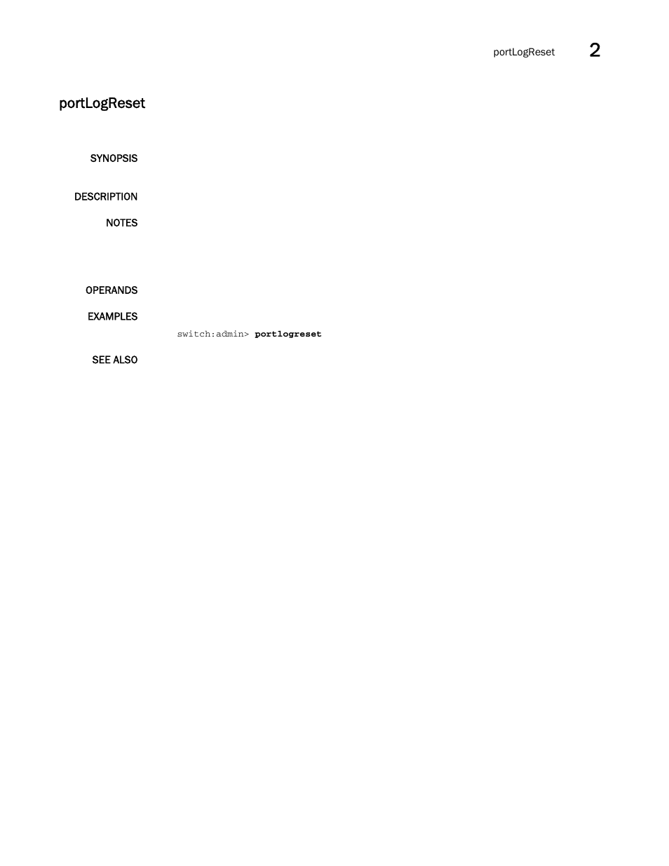 Portlogreset | Brocade Fabric OS Command Reference (Supporting Fabric OS v7.3.0) User Manual | Page 883 / 1274