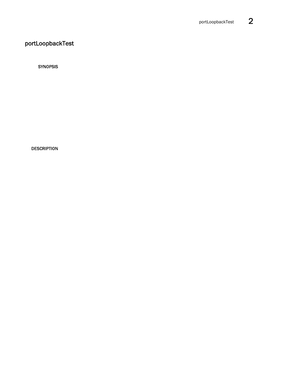 Portloopbacktest | Brocade Fabric OS Command Reference (Supporting Fabric OS v7.3.0) User Manual | Page 895 / 1274