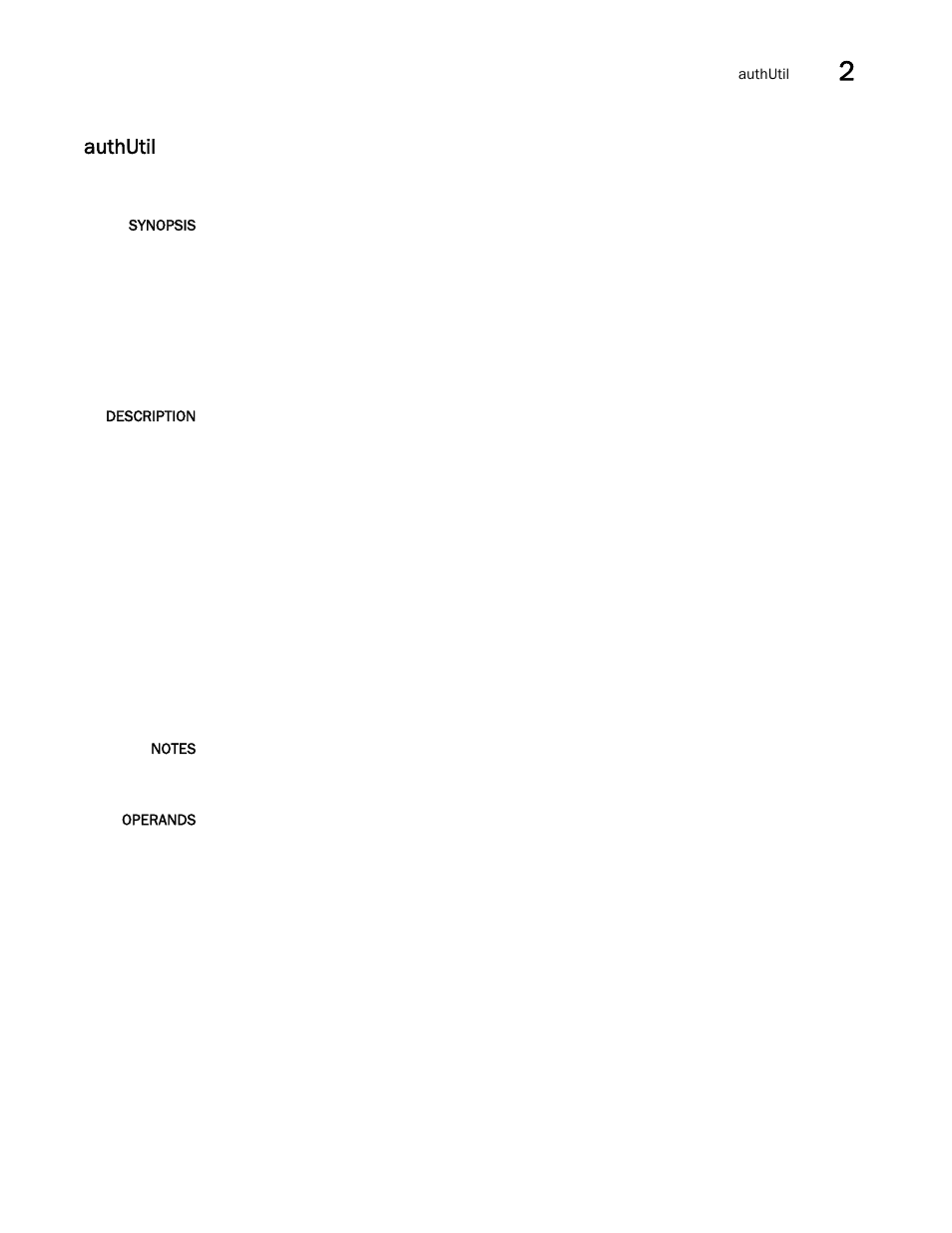 Authutil | Brocade Fabric OS Command Reference (Supporting Fabric OS v7.3.0) User Manual | Page 91 / 1274