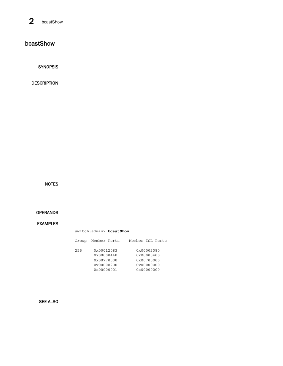Bcastshow | Brocade Fabric OS Command Reference (Supporting Fabric OS v7.3.0) User Manual | Page 98 / 1274
