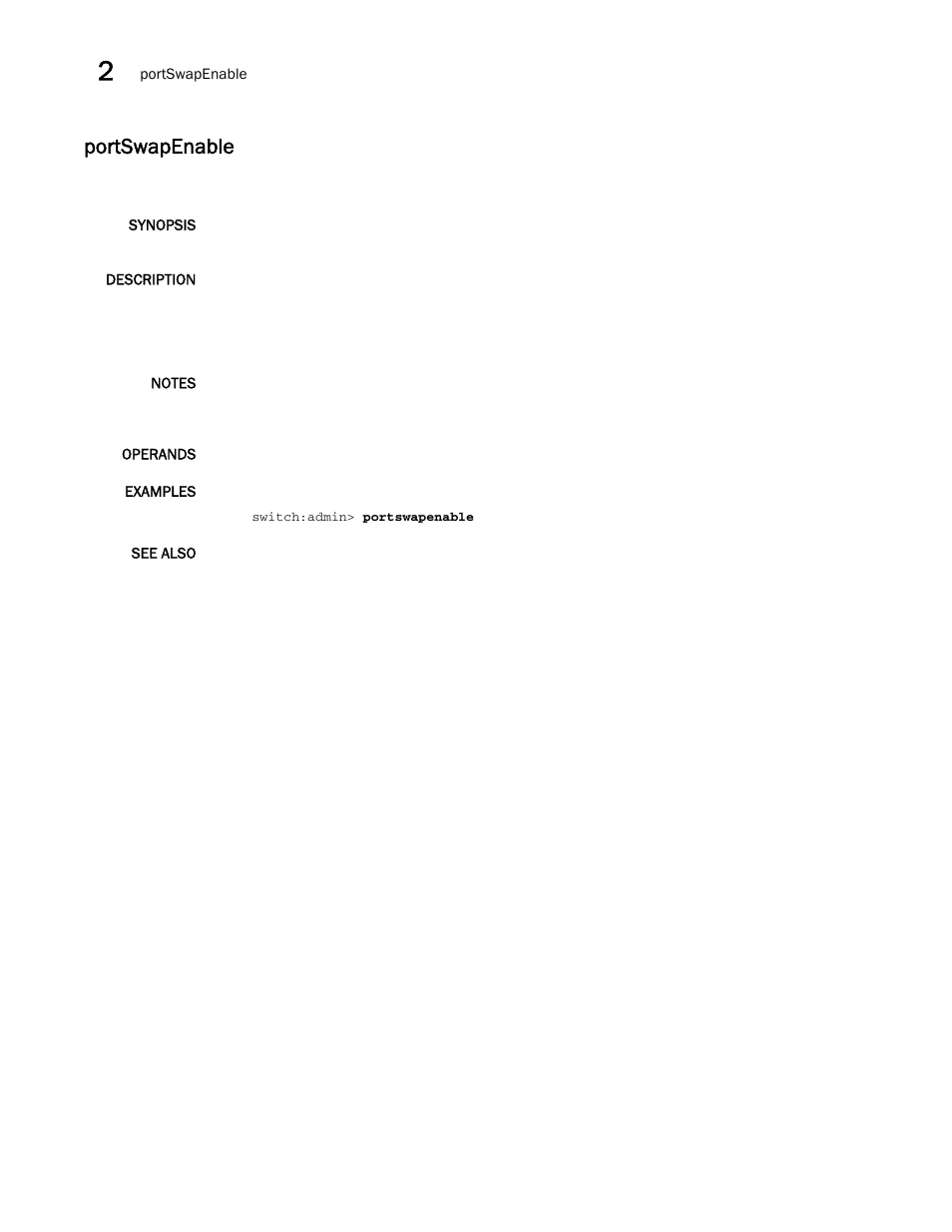 Portswapenable | Brocade Fabric OS Command Reference (Supporting Fabric OS v7.3.0) User Manual | Page 982 / 1274
