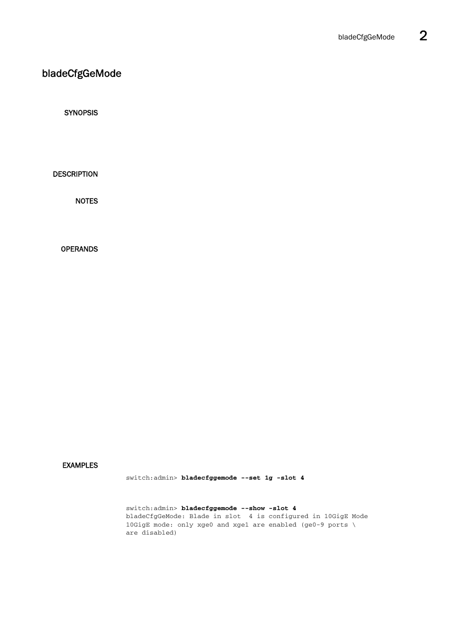 Bladecfggemode | Brocade Fabric OS Command Reference (Supporting Fabric OS v7.3.0) User Manual | Page 99 / 1274