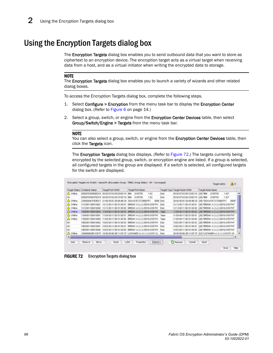 Using the encryption targets dialog box | Brocade Fabric OS Encryption Administrator’s Guide Supporting RSA Data Protection Manager (DPM) Environments (Supporting Fabric OS v7.2.0) User Manual | Page 116 / 332