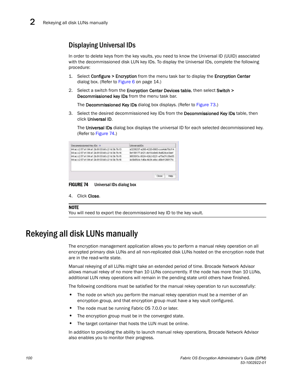 Displaying universal ids, Rekeying all disk luns manually | Brocade Fabric OS Encryption Administrator’s Guide Supporting RSA Data Protection Manager (DPM) Environments (Supporting Fabric OS v7.2.0) User Manual | Page 120 / 332