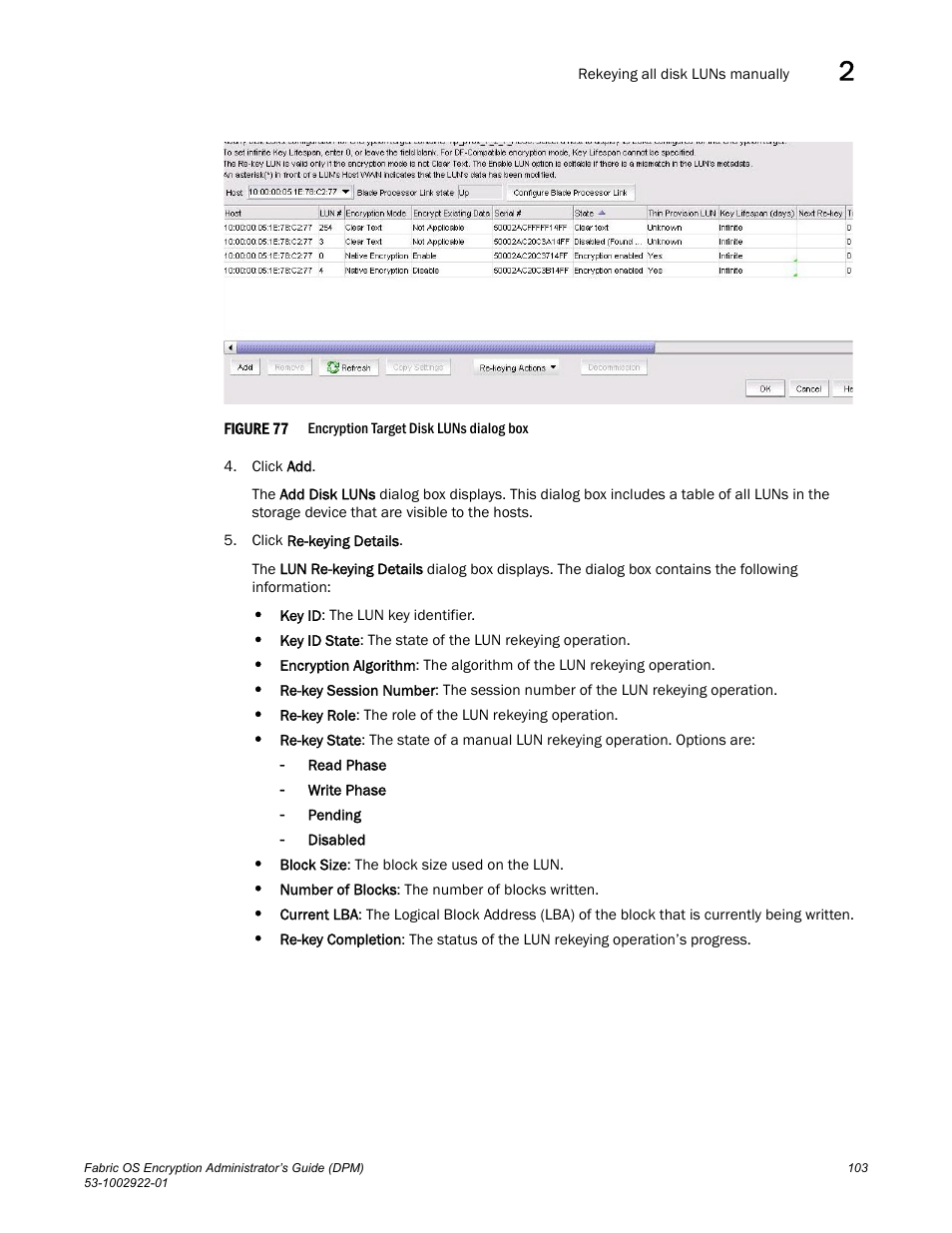 Figure 77, Init | Brocade Fabric OS Encryption Administrator’s Guide Supporting RSA Data Protection Manager (DPM) Environments (Supporting Fabric OS v7.2.0) User Manual | Page 123 / 332