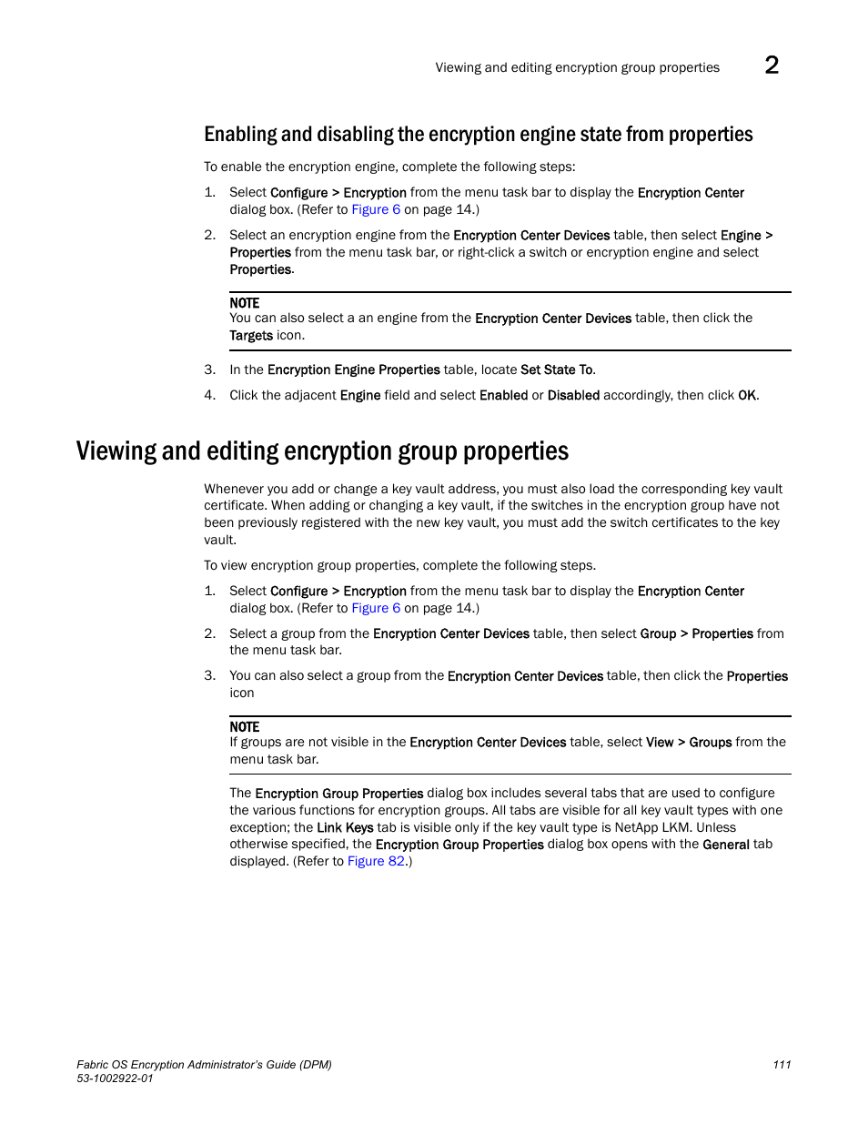 Viewing and editing encryption group properties | Brocade Fabric OS Encryption Administrator’s Guide Supporting RSA Data Protection Manager (DPM) Environments (Supporting Fabric OS v7.2.0) User Manual | Page 131 / 332