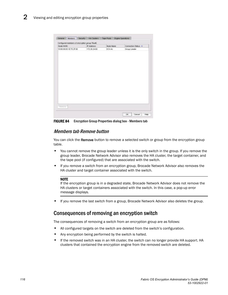 Members tab remove button, Consequences of removing an encryption switch | Brocade Fabric OS Encryption Administrator’s Guide Supporting RSA Data Protection Manager (DPM) Environments (Supporting Fabric OS v7.2.0) User Manual | Page 136 / 332