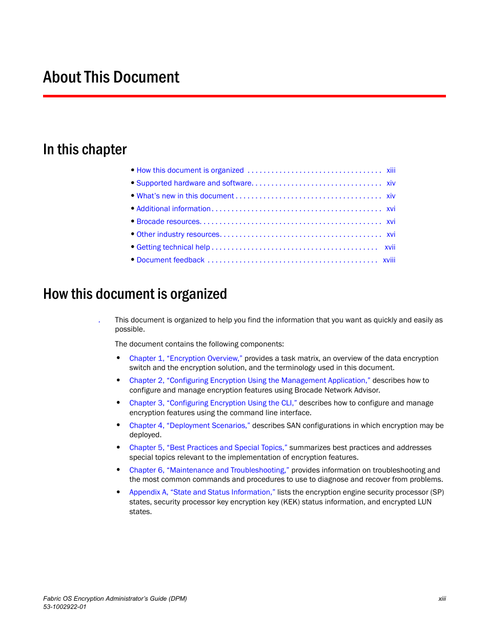 About this document, In this chapter, How this document is organized | Brocade Fabric OS Encryption Administrator’s Guide Supporting RSA Data Protection Manager (DPM) Environments (Supporting Fabric OS v7.2.0) User Manual | Page 15 / 332