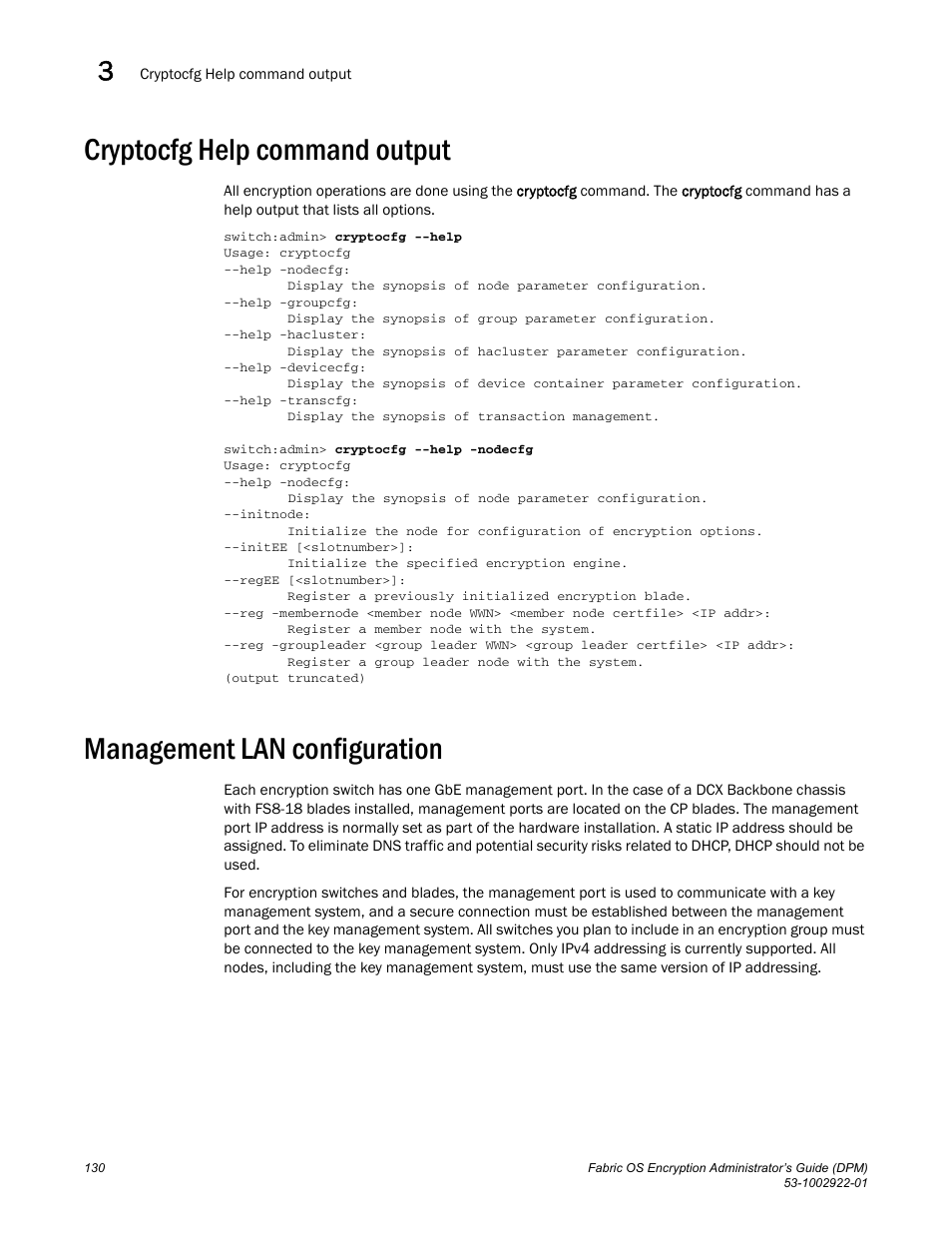 Cryptocfg help command output, Management lan configuration | Brocade Fabric OS Encryption Administrator’s Guide Supporting RSA Data Protection Manager (DPM) Environments (Supporting Fabric OS v7.2.0) User Manual | Page 150 / 332