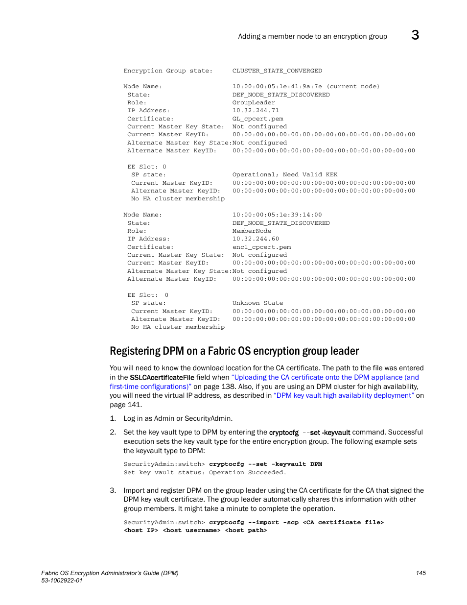 Registering dpm on a, Fabric os encryption group leader | Brocade Fabric OS Encryption Administrator’s Guide Supporting RSA Data Protection Manager (DPM) Environments (Supporting Fabric OS v7.2.0) User Manual | Page 165 / 332