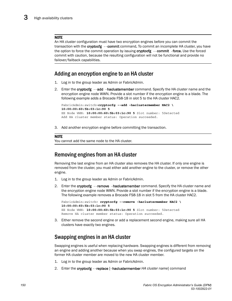Adding an encryption engine to an ha cluster, Removing engines from an ha cluster, Swapping engines in an ha cluster | Brocade Fabric OS Encryption Administrator’s Guide Supporting RSA Data Protection Manager (DPM) Environments (Supporting Fabric OS v7.2.0) User Manual | Page 170 / 332