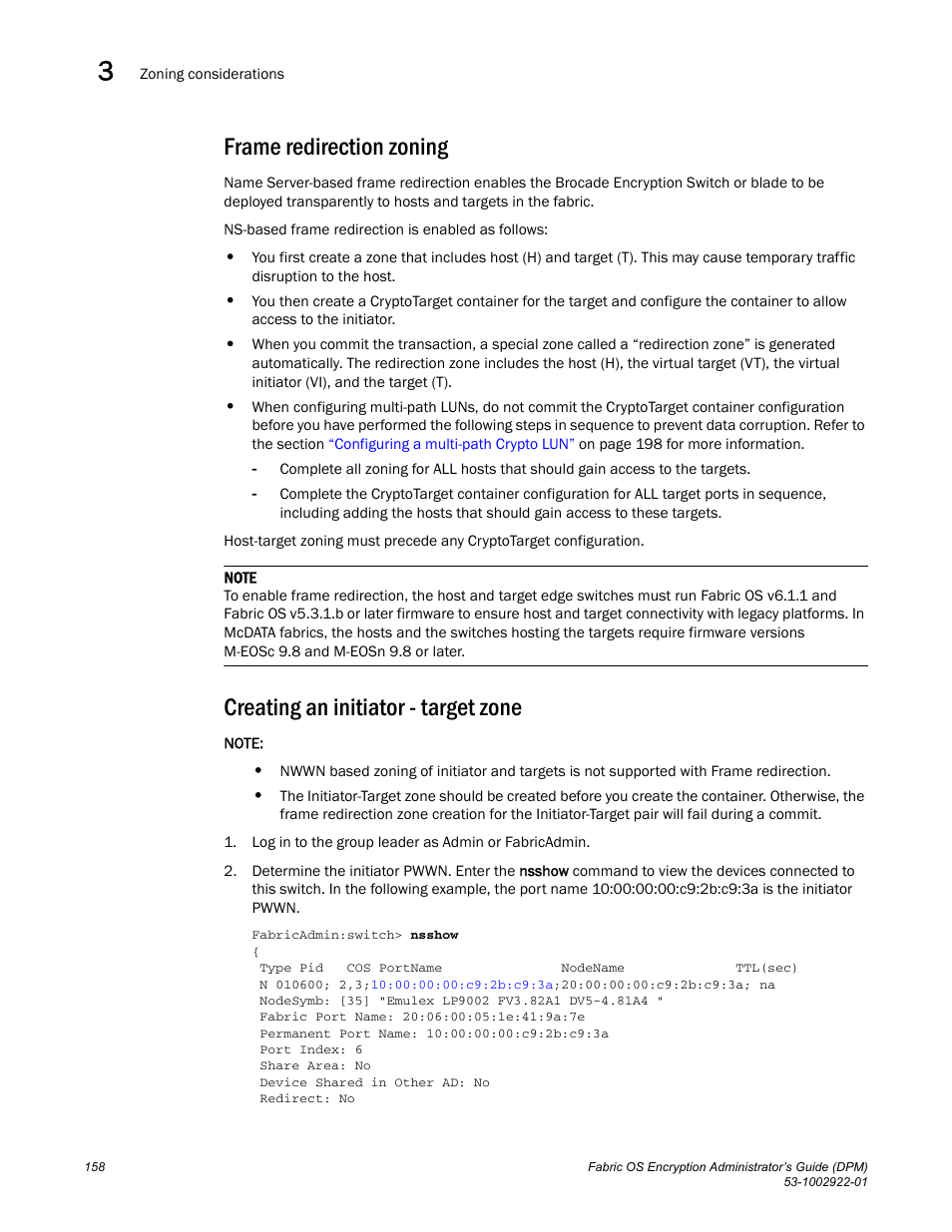 Frame redirection zoning, Creating an initiator - target zone | Brocade Fabric OS Encryption Administrator’s Guide Supporting RSA Data Protection Manager (DPM) Environments (Supporting Fabric OS v7.2.0) User Manual | Page 178 / 332