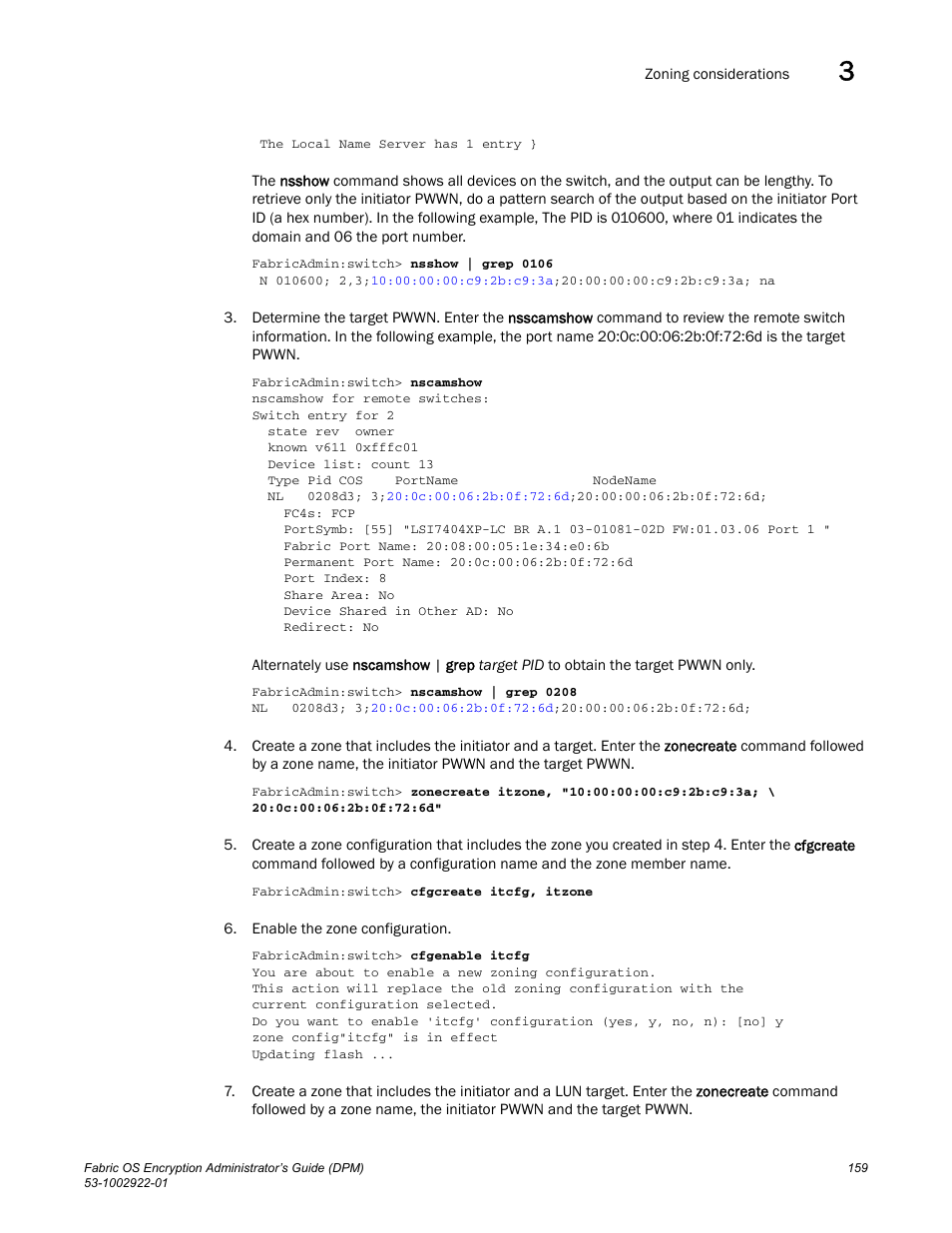 Brocade Fabric OS Encryption Administrator’s Guide Supporting RSA Data Protection Manager (DPM) Environments (Supporting Fabric OS v7.2.0) User Manual | Page 179 / 332