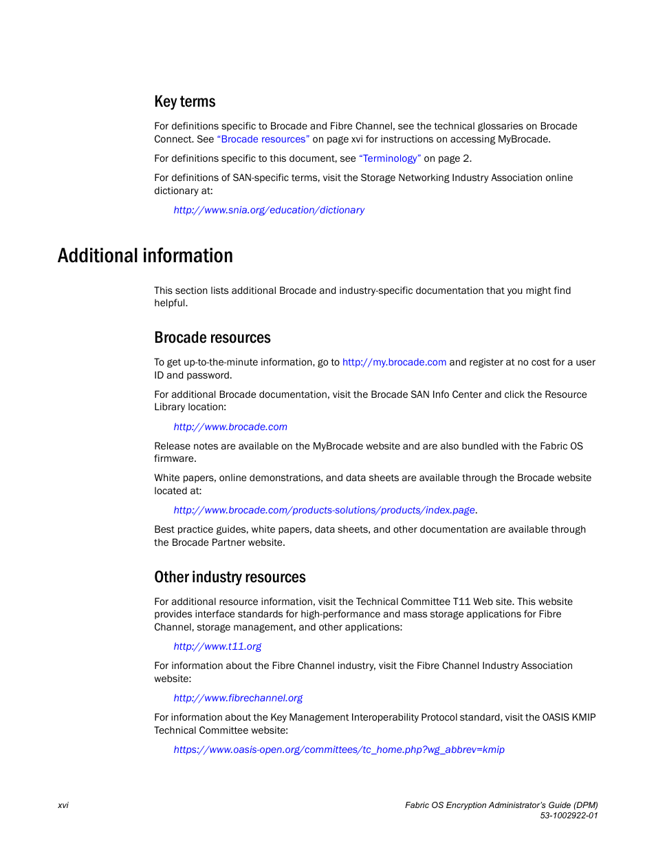 Key terms, Additional information, Brocade resources | Other industry resources | Brocade Fabric OS Encryption Administrator’s Guide Supporting RSA Data Protection Manager (DPM) Environments (Supporting Fabric OS v7.2.0) User Manual | Page 18 / 332