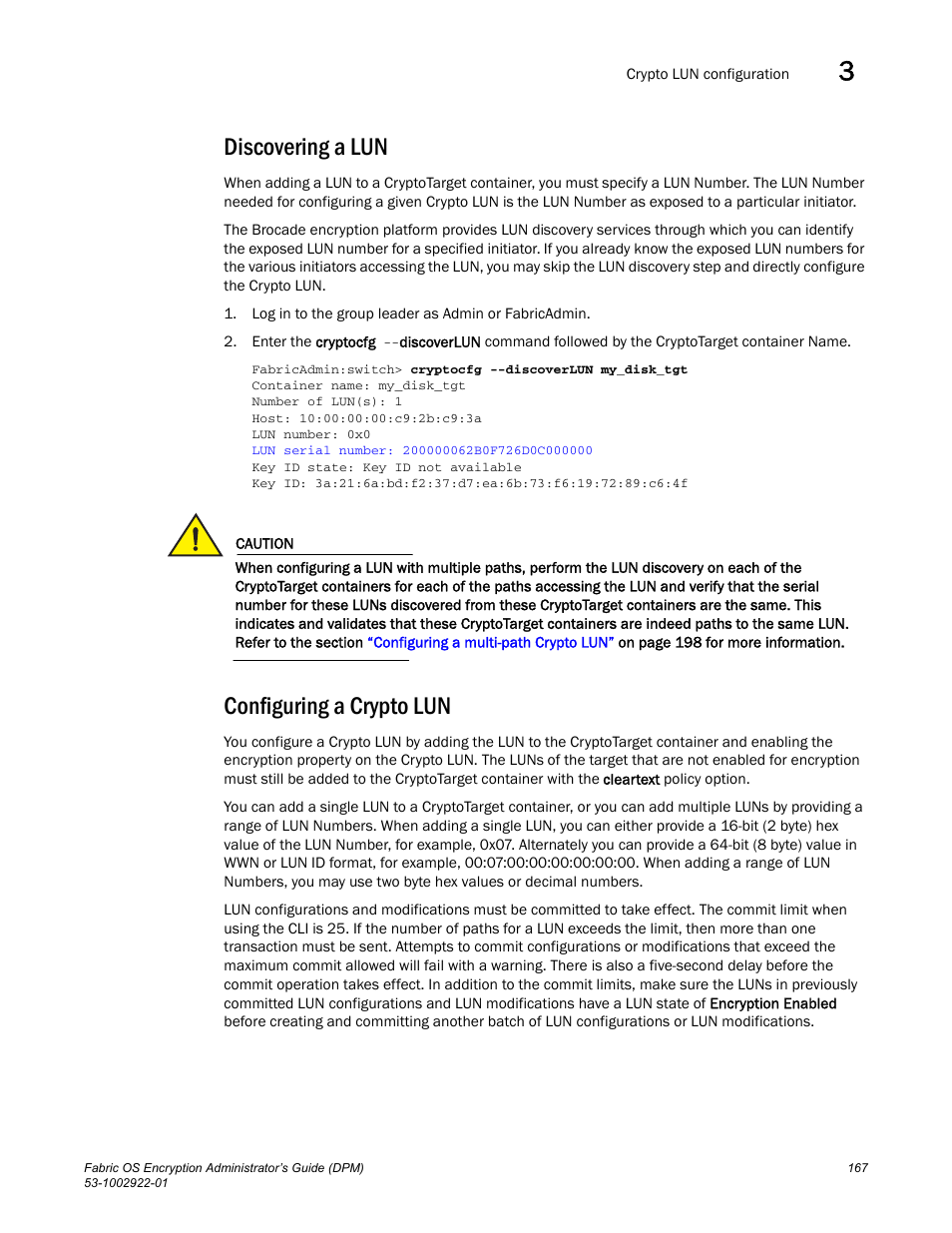 Discovering a lun, Configuring a crypto lun, Discovering a lun configuring a crypto lun | Brocade Fabric OS Encryption Administrator’s Guide Supporting RSA Data Protection Manager (DPM) Environments (Supporting Fabric OS v7.2.0) User Manual | Page 187 / 332