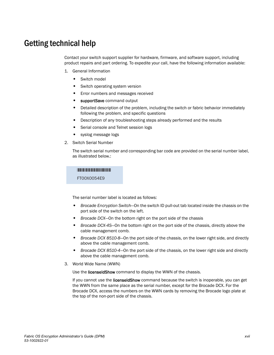 Getting technical help | Brocade Fabric OS Encryption Administrator’s Guide Supporting RSA Data Protection Manager (DPM) Environments (Supporting Fabric OS v7.2.0) User Manual | Page 19 / 332