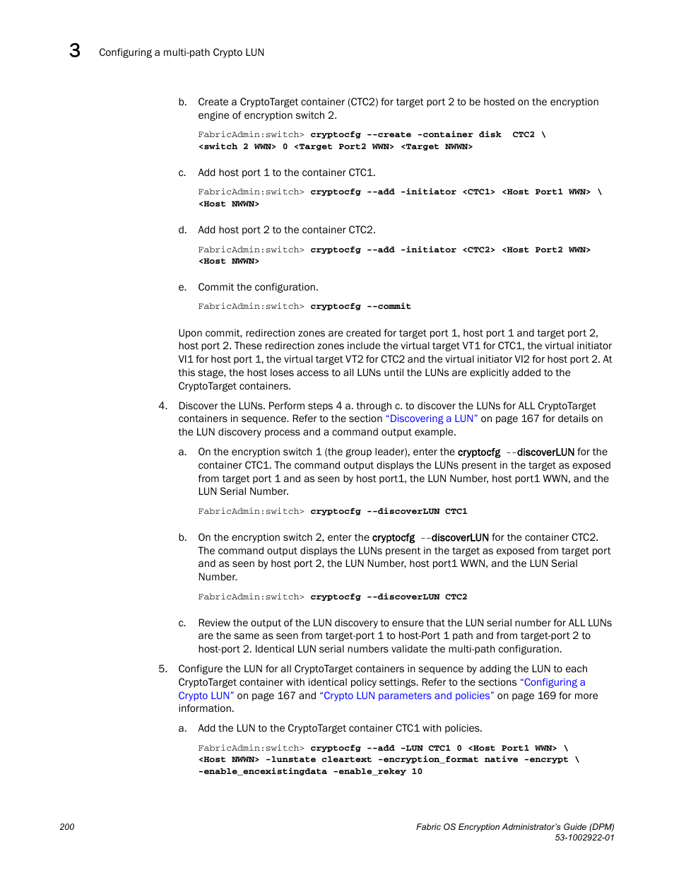 Brocade Fabric OS Encryption Administrator’s Guide Supporting RSA Data Protection Manager (DPM) Environments (Supporting Fabric OS v7.2.0) User Manual | Page 220 / 332