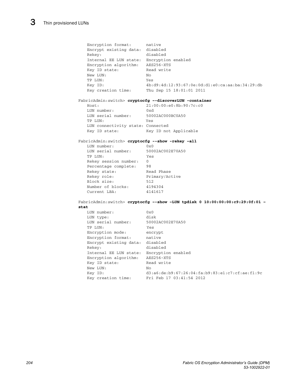Brocade Fabric OS Encryption Administrator’s Guide Supporting RSA Data Protection Manager (DPM) Environments (Supporting Fabric OS v7.2.0) User Manual | Page 224 / 332