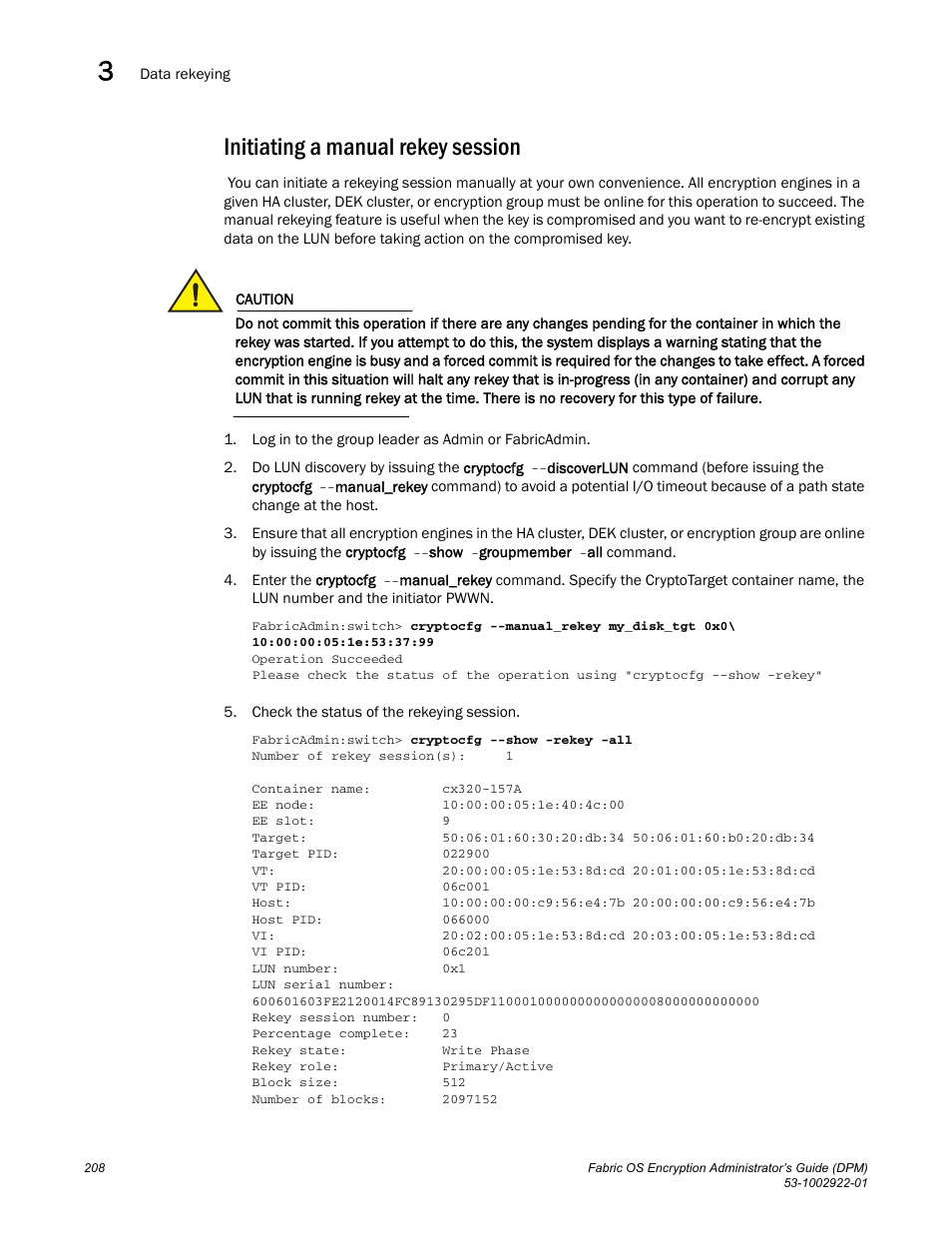 Initiating a manual rekey session | Brocade Fabric OS Encryption Administrator’s Guide Supporting RSA Data Protection Manager (DPM) Environments (Supporting Fabric OS v7.2.0) User Manual | Page 228 / 332