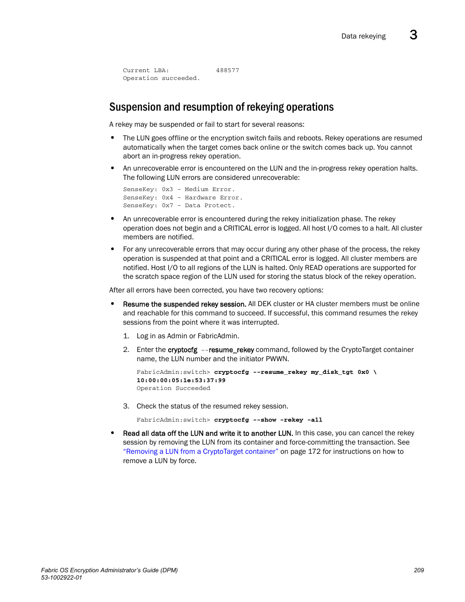Suspension and resumption of rekeying operations | Brocade Fabric OS Encryption Administrator’s Guide Supporting RSA Data Protection Manager (DPM) Environments (Supporting Fabric OS v7.2.0) User Manual | Page 229 / 332