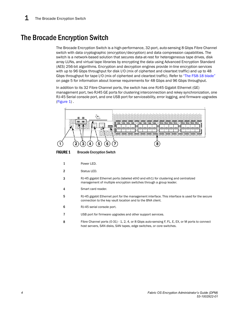 The brocade encryption switch | Brocade Fabric OS Encryption Administrator’s Guide Supporting RSA Data Protection Manager (DPM) Environments (Supporting Fabric OS v7.2.0) User Manual | Page 24 / 332