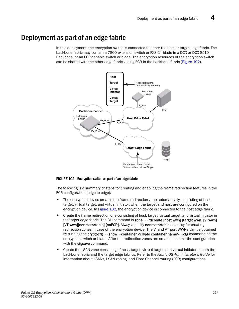 Deployment as part of an edge fabric | Brocade Fabric OS Encryption Administrator’s Guide Supporting RSA Data Protection Manager (DPM) Environments (Supporting Fabric OS v7.2.0) User Manual | Page 241 / 332