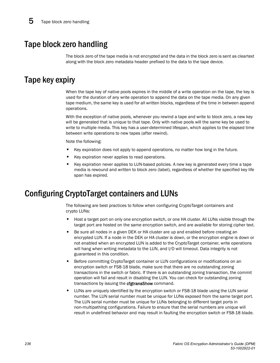 Tape block zero handling, Tape key expiry, Configuring cryptotarget containers and luns | Brocade Fabric OS Encryption Administrator’s Guide Supporting RSA Data Protection Manager (DPM) Environments (Supporting Fabric OS v7.2.0) User Manual | Page 256 / 332