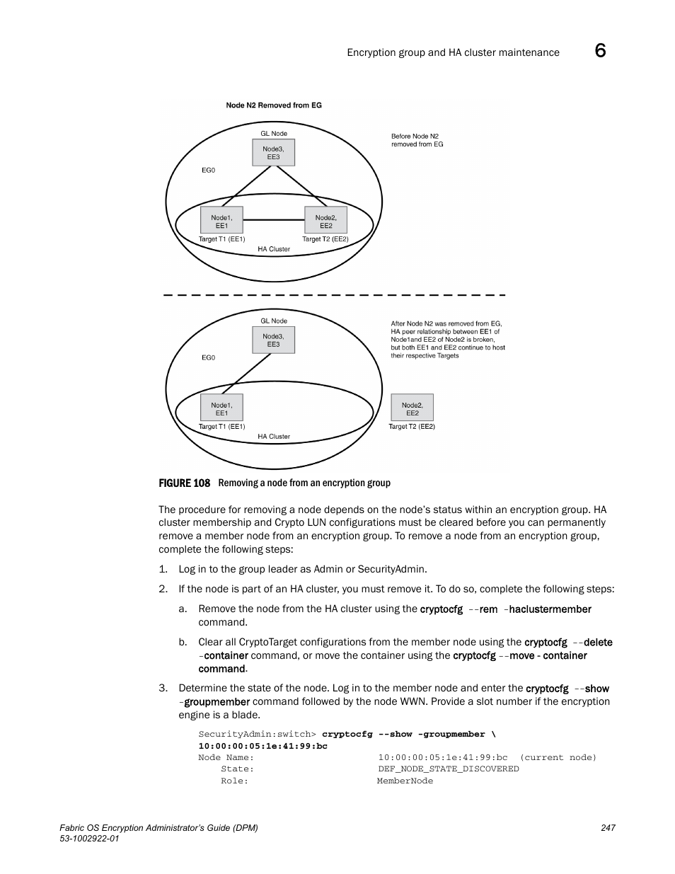 Figure 108 | Brocade Fabric OS Encryption Administrator’s Guide Supporting RSA Data Protection Manager (DPM) Environments (Supporting Fabric OS v7.2.0) User Manual | Page 267 / 332