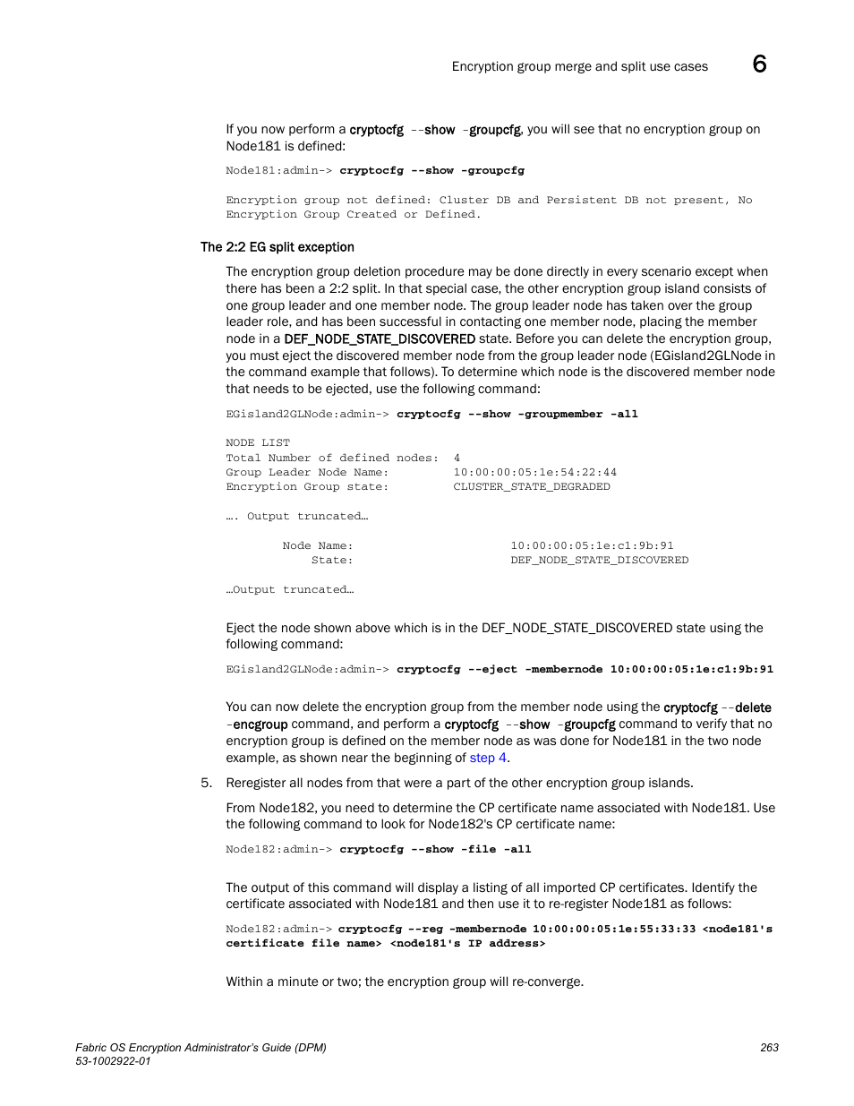 Brocade Fabric OS Encryption Administrator’s Guide Supporting RSA Data Protection Manager (DPM) Environments (Supporting Fabric OS v7.2.0) User Manual | Page 283 / 332