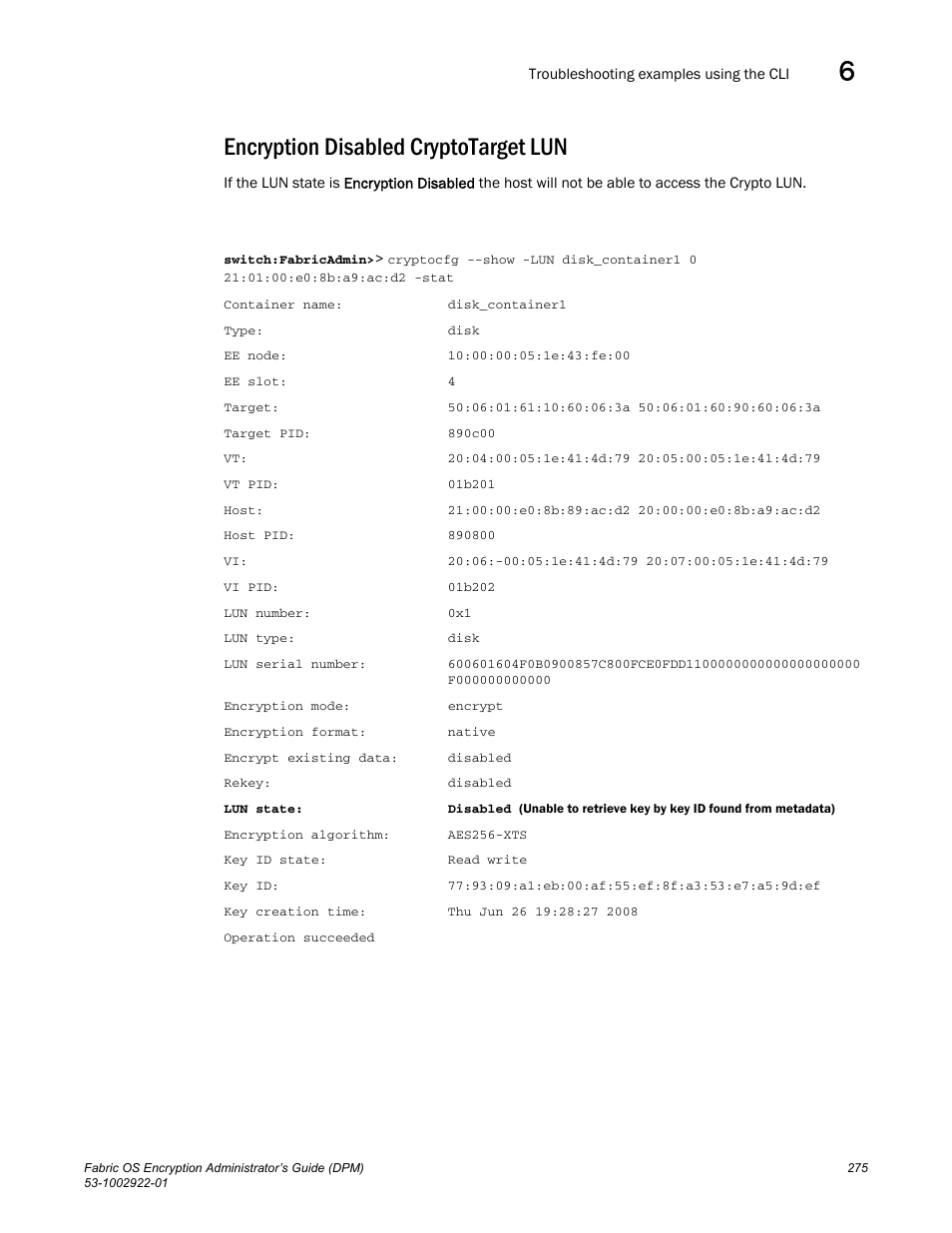 Encryption disabled cryptotarget lun | Brocade Fabric OS Encryption Administrator’s Guide Supporting RSA Data Protection Manager (DPM) Environments (Supporting Fabric OS v7.2.0) User Manual | Page 295 / 332