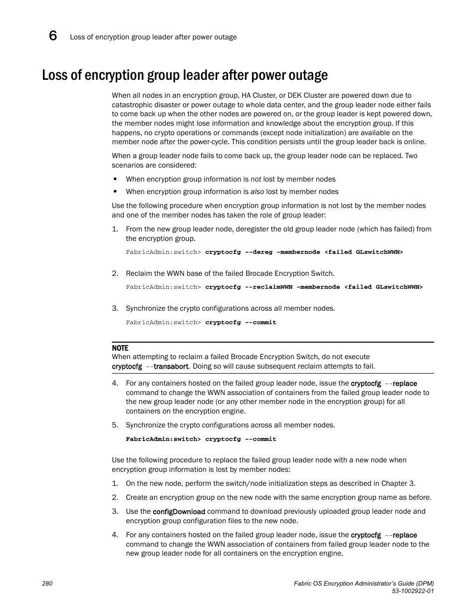 Loss of encryption group leader after power outage | Brocade Fabric OS Encryption Administrator’s Guide Supporting RSA Data Protection Manager (DPM) Environments (Supporting Fabric OS v7.2.0) User Manual | Page 300 / 332