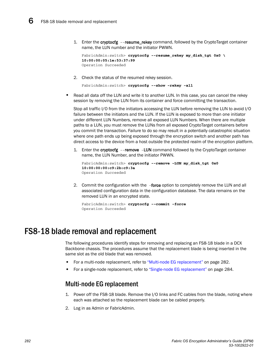 Fs8-18 blade removal and replacement, Multi-node eg replacement | Brocade Fabric OS Encryption Administrator’s Guide Supporting RSA Data Protection Manager (DPM) Environments (Supporting Fabric OS v7.2.0) User Manual | Page 302 / 332