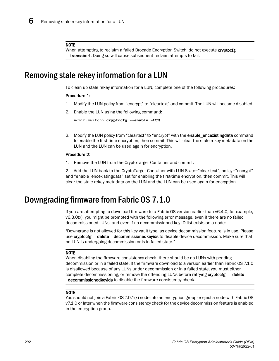Removing stale rekey information for a lun, Downgrading firmware from fabric os 7.1.0 | Brocade Fabric OS Encryption Administrator’s Guide Supporting RSA Data Protection Manager (DPM) Environments (Supporting Fabric OS v7.2.0) User Manual | Page 312 / 332