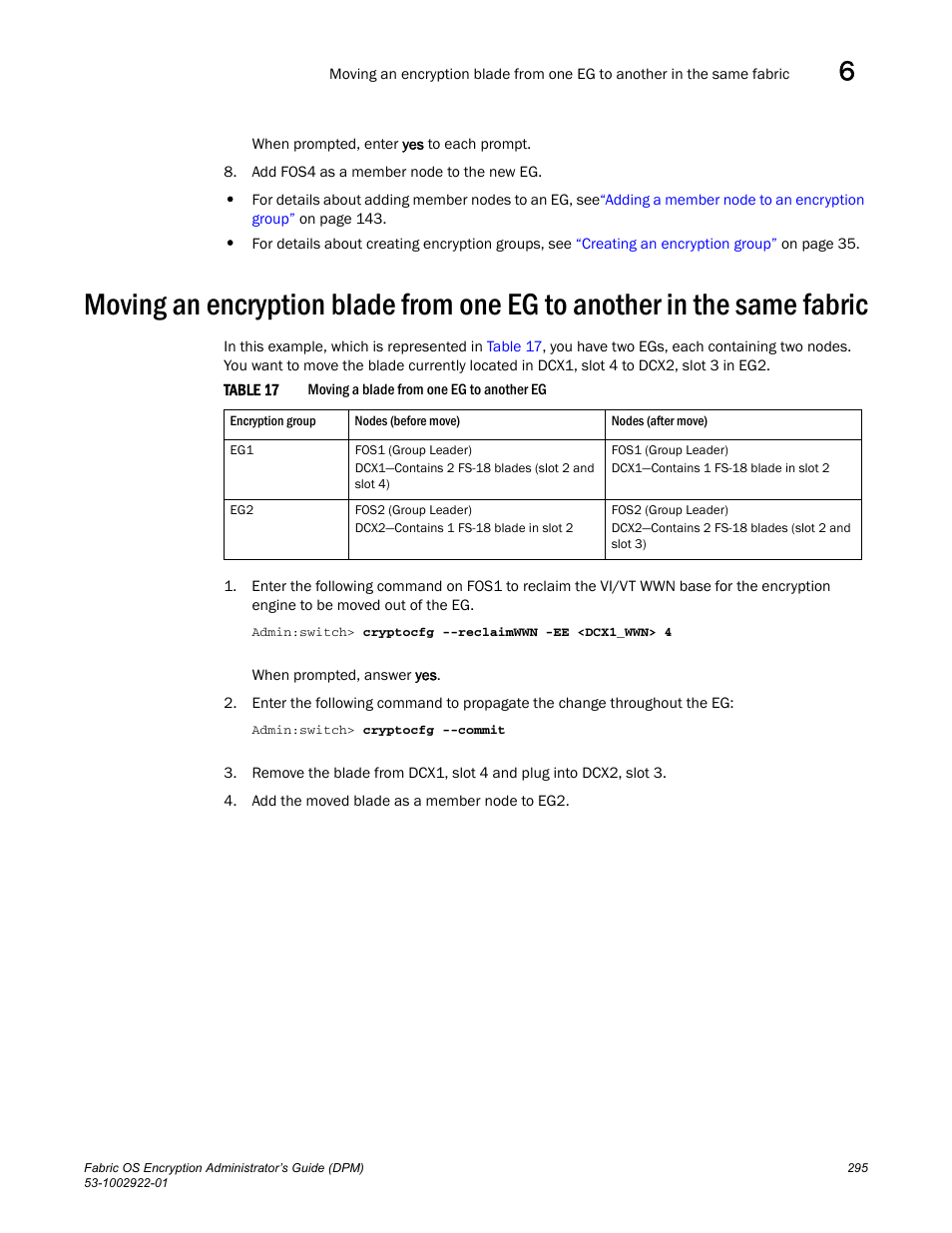 Brocade Fabric OS Encryption Administrator’s Guide Supporting RSA Data Protection Manager (DPM) Environments (Supporting Fabric OS v7.2.0) User Manual | Page 315 / 332