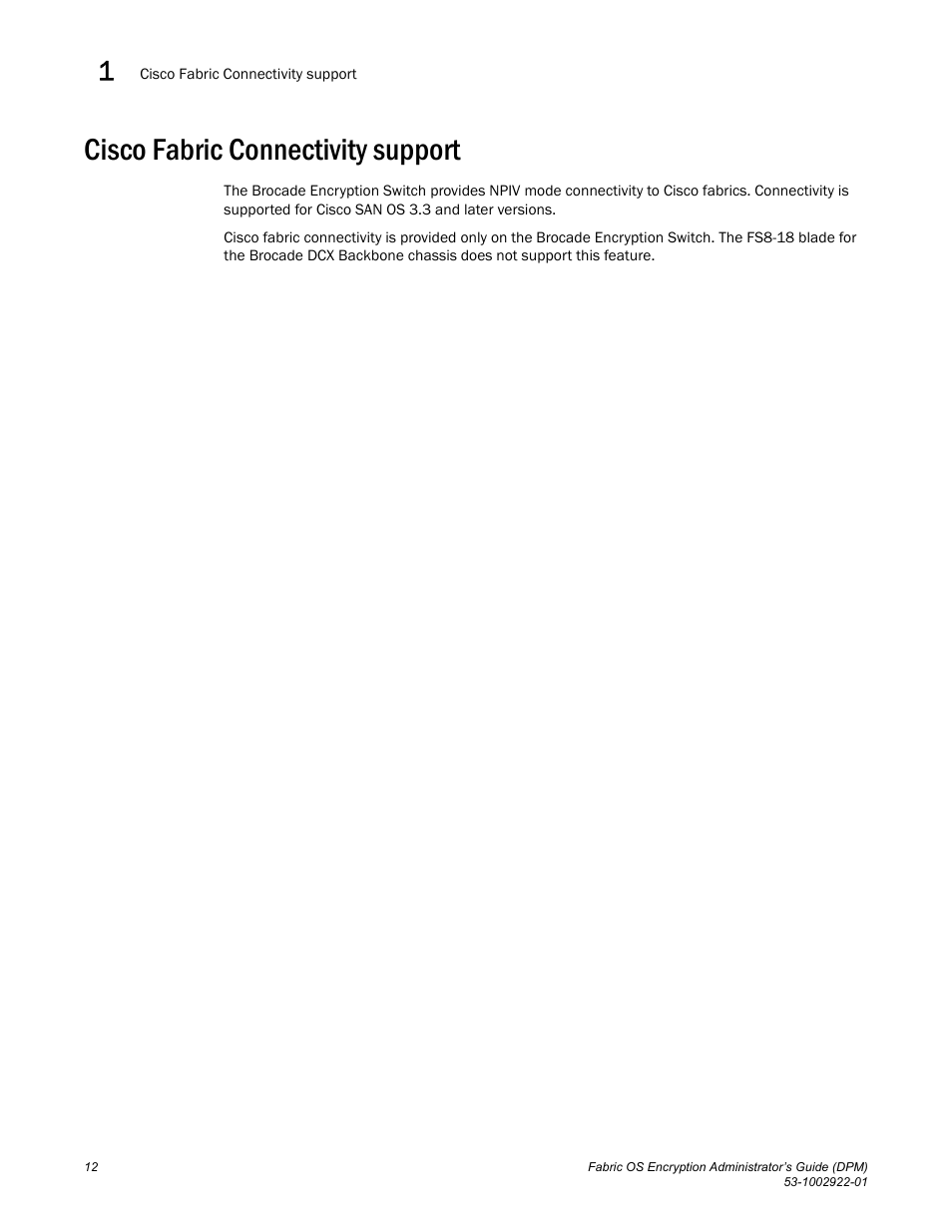 Cisco fabric connectivity support | Brocade Fabric OS Encryption Administrator’s Guide Supporting RSA Data Protection Manager (DPM) Environments (Supporting Fabric OS v7.2.0) User Manual | Page 32 / 332