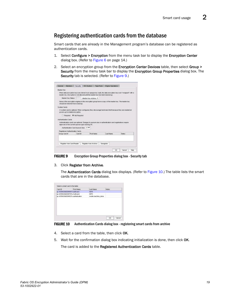 Registering authentication cards from the database | Brocade Fabric OS Encryption Administrator’s Guide Supporting RSA Data Protection Manager (DPM) Environments (Supporting Fabric OS v7.2.0) User Manual | Page 39 / 332
