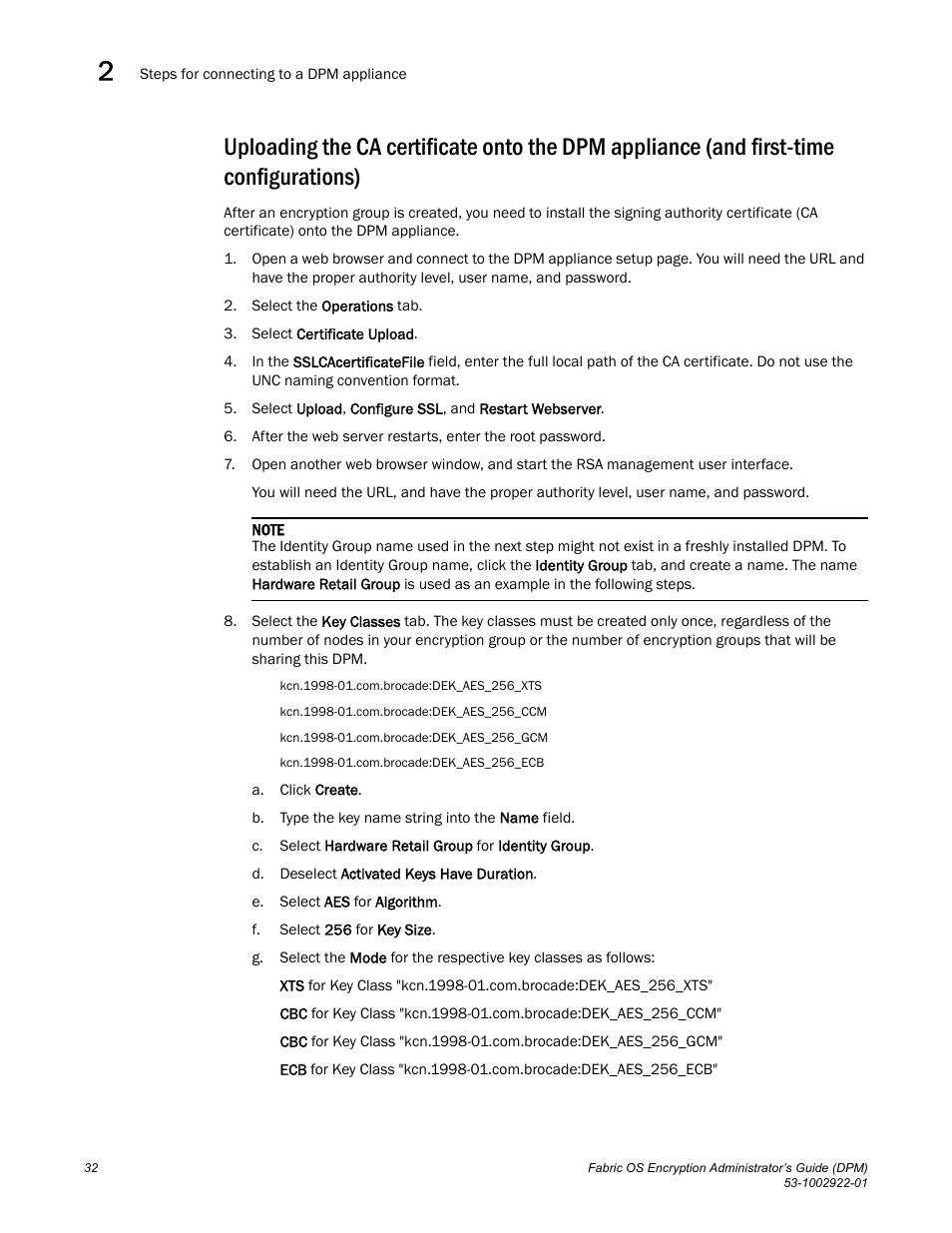 Brocade Fabric OS Encryption Administrator’s Guide Supporting RSA Data Protection Manager (DPM) Environments (Supporting Fabric OS v7.2.0) User Manual | Page 52 / 332