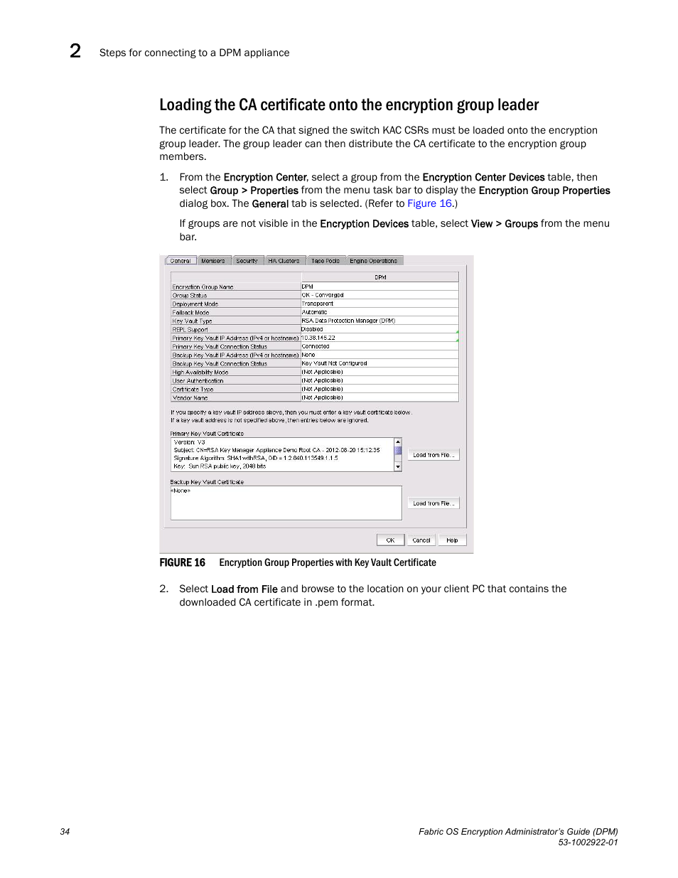 Brocade Fabric OS Encryption Administrator’s Guide Supporting RSA Data Protection Manager (DPM) Environments (Supporting Fabric OS v7.2.0) User Manual | Page 54 / 332