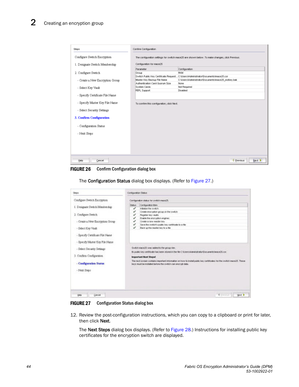 Brocade Fabric OS Encryption Administrator’s Guide Supporting RSA Data Protection Manager (DPM) Environments (Supporting Fabric OS v7.2.0) User Manual | Page 64 / 332