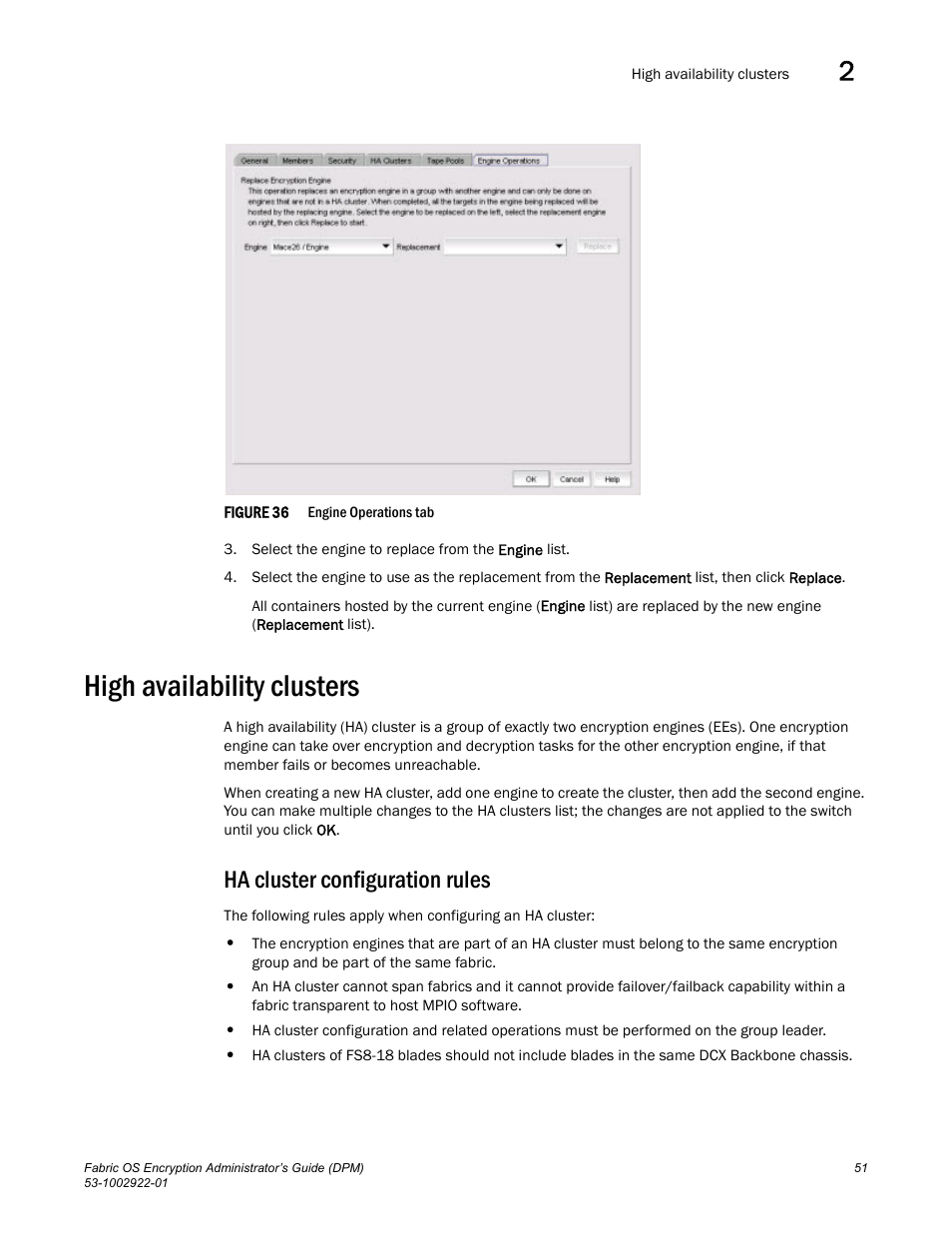 High availability clusters, Ha cluster configuration rules, Figure 36 | Brocade Fabric OS Encryption Administrator’s Guide Supporting RSA Data Protection Manager (DPM) Environments (Supporting Fabric OS v7.2.0) User Manual | Page 71 / 332