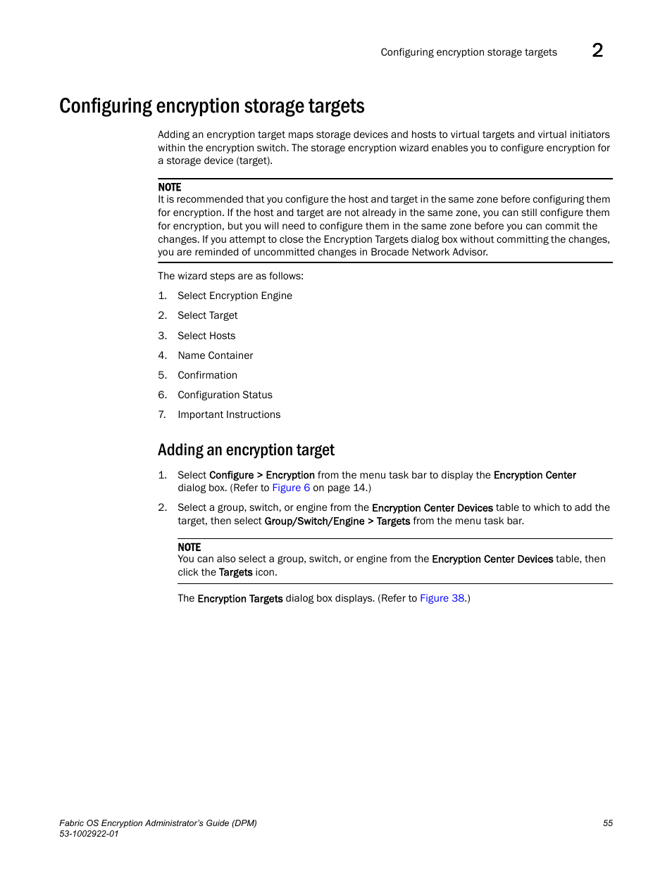 Configuring encryption storage targets, Adding an encryption target | Brocade Fabric OS Encryption Administrator’s Guide Supporting RSA Data Protection Manager (DPM) Environments (Supporting Fabric OS v7.2.0) User Manual | Page 75 / 332