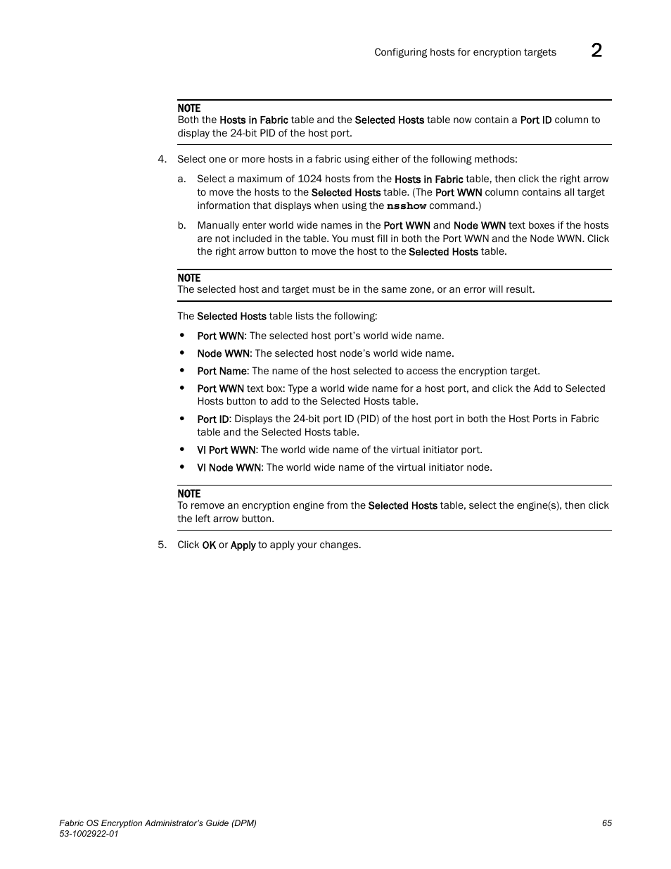 Brocade Fabric OS Encryption Administrator’s Guide Supporting RSA Data Protection Manager (DPM) Environments (Supporting Fabric OS v7.2.0) User Manual | Page 85 / 332