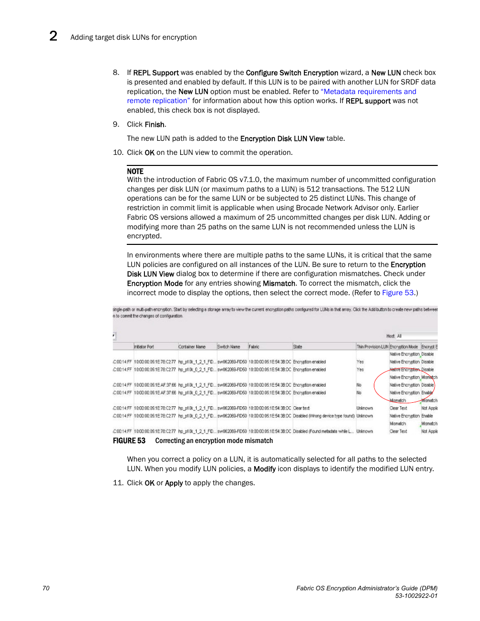 Brocade Fabric OS Encryption Administrator’s Guide Supporting RSA Data Protection Manager (DPM) Environments (Supporting Fabric OS v7.2.0) User Manual | Page 90 / 332