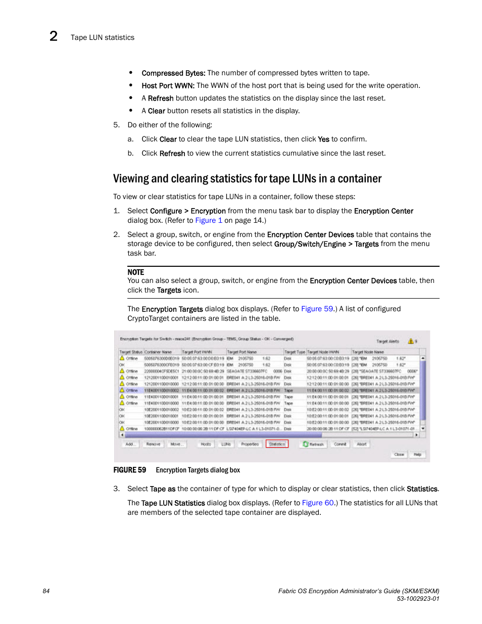 Brocade Fabric OS Encryption Administrator’s Guide Supporting HP Secure Key Manager (SKM) and HP Enterprise Secure Key Manager (ESKM) Environments (Supporting Fabric OS v7.2.0) User Manual | Page 104 / 324