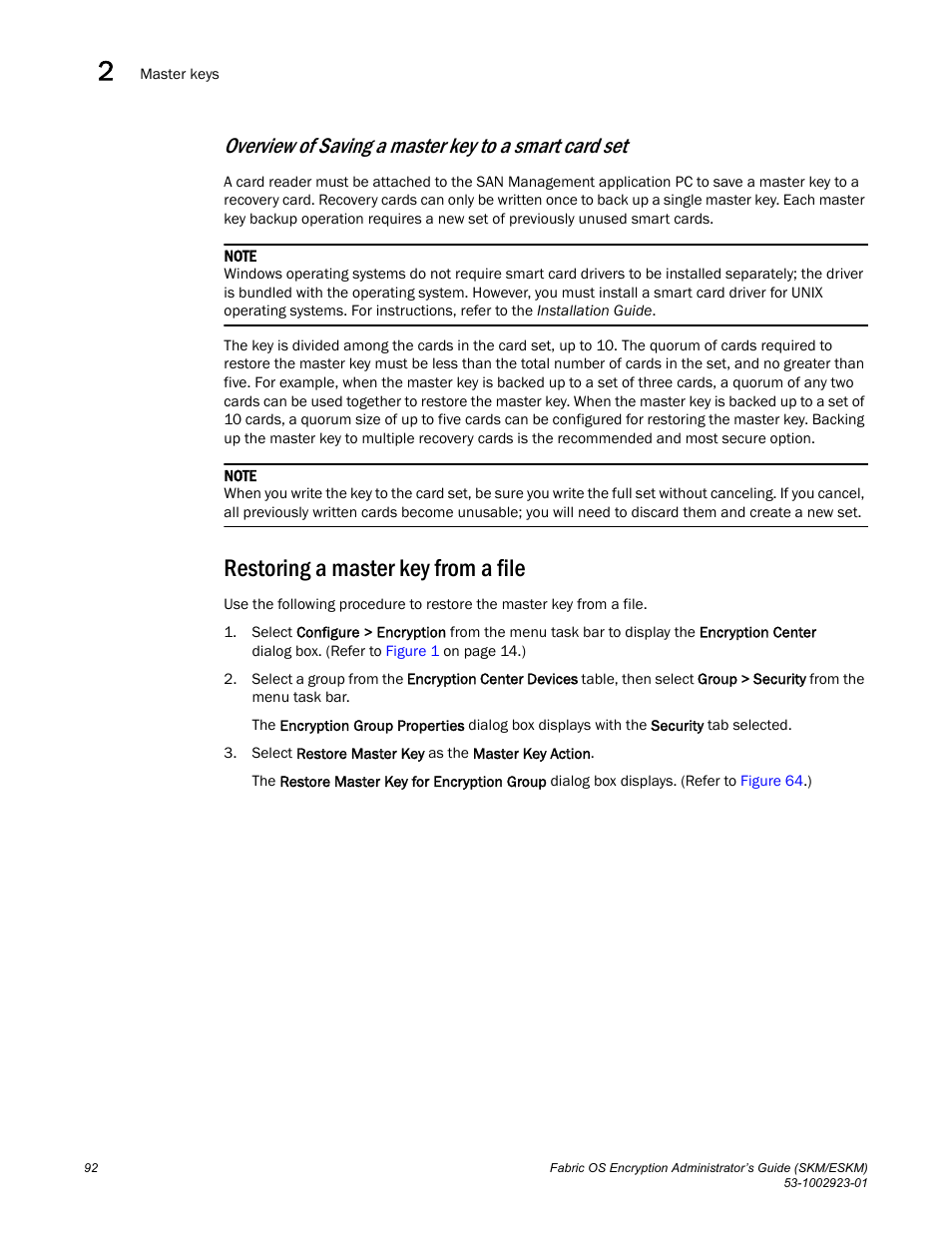 Restoring a master key from a file | Brocade Fabric OS Encryption Administrator’s Guide Supporting HP Secure Key Manager (SKM) and HP Enterprise Secure Key Manager (ESKM) Environments (Supporting Fabric OS v7.2.0) User Manual | Page 112 / 324